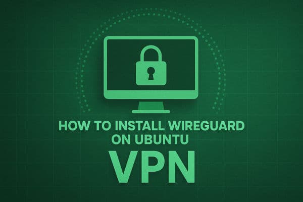 How to Install WireGuard on Ubuntu